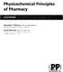 (RP) Physicochemical Principles of Pharmacy. Alexander T Florence CBE, DSc, FRSE, FRPharmS. David Attwood PhD, DSc, CChem, FRSC. Pharmaceutical Press