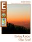 Student Workbook California Education and the Environment Initiative. Earth Science Standard E.8.c. Living Under One Roof