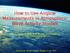 How to Use Airglow Measurements in Atmospheric Wave Activity Studies. Mike J. Taylor, Y. Zhao, P.-D. Pautet, W.Pendleton Jr. Utah State University
