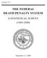 THE FEDERAL DEATH PENALTY SYSTEM