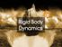 Lesson Rigid Body Dynamics