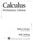 Calculus. Preliminary Edition. Robert Decker. Dale Varberg. Prentice Hall, Upper Saddle River, New Jersey UNIVERSITY OF HARTFORD