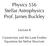 Physics 556 Stellar Astrophysics Prof. James Buckley