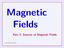 Magnetic Fields Part 2: Sources of Magnetic Fields