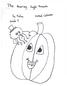 by Colin grade 1 The Ghost on Halloween by Rachel D. and Robyn grade 4 I like Halloween because you get candy. You get candy Do you get candy?