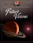 Visions of the Universe. Four Centuries of Discovery. Future. Visions