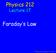 Physics 212. Faraday s Law