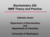 Biochemistry 530 NMR Theory and Practice