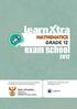 exam school Grade 12 mathematics Mindset Learn Xtra Exam School is brought to you by