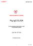 Pig IgG ELISA. Cat. No. KT-516 K-ASSAY. For the quantitative determination of IgG in pig biological samples. For Research Use Only. 1 Rev.