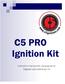 C5 PRO Ignition Kit. Instruction manual with visual guide for Magneto style distributor kit