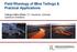 Field Rheology of Mine Tailings & Practical Applications. Tailings & Mine Waste 12 Keystone, Colorado Lawrence Charlebois