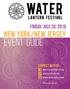 Event Guide. new york/new jersey. Friday, July 20, Connect  @WaterLanternFestival