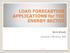 LOAD FORECASTING APPLICATIONS for THE ENERGY SECTOR