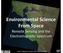 Environmental Science From Space