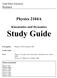 Physics 2104A. Kinematics and Dynamics. Study Guide