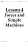 Name Date P Lesson 4 Forces and Simple Machines
