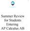 Summer Review for Students Entering AP Calculus AB