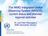 The WMO Integrated Global Observing System (WIGOS), current status and planned regional activities