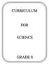 CURRICULUM FOR SCIENCE GRADE 8