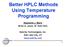 Better HPLC Methods Using Temperature Programming