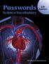 Passwords. ScienceVocabulary. Life Science