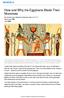 How and Why the Egyptians Made Their Mummies
