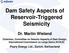 Dam Safety Aspects of Reservoir-Triggered Seismicity