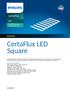 Square. CertaFlux LED. Datasheet. CertaFlux LED Square 2500lm 8xx HV/LV1