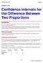 Confidence Intervals for the Difference Between Two Proportions