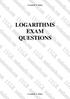 LOGARITHMS EXAM QUESTIONS