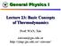General Physics I. Lecture 23: Basic Concepts of Thermodynamics