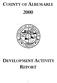 COUNTY OF ALBEMARLE 2000 DEVELOPMENT ACTIVITY REPORT