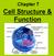 Chapter 7. Cell Structure & Function