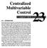 Centralized Multivariable Control