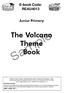 Sample. The Volcano Theme Book. E-book Code: REAU4013. Junior Primary ISBN