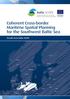 Coherent Cross-border Maritime Spatial Planning for the Southwest Baltic Sea