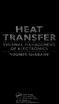 HEAT TRANSFER THERMAL MANAGEMENT OF ELECTRONICS YOUNES SHABANY. C\ CRC Press W / Taylor Si Francis Group Boca Raton London New York