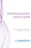 Gold Nanoparticles product guide. Innovative Reagents & Services for Life Sciences & Diagnostics