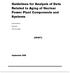 Guidelines for Analysis of Data Related to Aging of Nuclear Power Plant Components and Systems