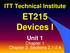 ITT Technical Institute ET215 Devices I Unit 1