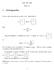 Math 1180, Notes, 14 1 C. v 1 v n v 2. C A ; w n. A and w = v i w i : v w = i=1