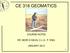 CE 316 GEOMATICS COURSE NOTES DR. MOIR D HAUG, C.L.S., P. ENG. JANUARY 2012