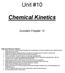 Unit #10. Chemical Kinetics