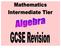 Intermediate Tier - Algebra revision