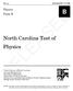 RELEASED FORM RELEASED. North Carolina Test of Physics