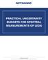PRACTICAL UNCERTAINTY BUDGETS FOR SPECTRAL MEASUREMENTS OF LEDS