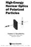 Highenergy Nuclear Optics of Polarized Particles