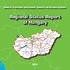 MiniStRy of national DevelopMent, MiniStRy for national economy. Regional Status Report of Hungary