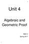 Unit 4. Algebraic and Geometric Proof. Math 2 Spring 2017